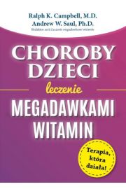 Choroby dzieci Leczenie Megadawkami witamin