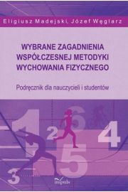 eBook Wybrane zagadnienia wspczesnej metodyki wychowania fizycznego pdf mobi epub