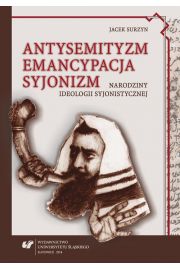 eBook Antysemityzm, emancypacja, syjonizm pdf