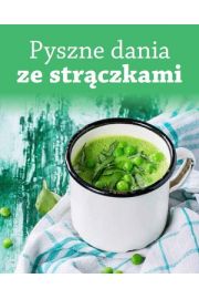 Pyszne dania ze strączkami