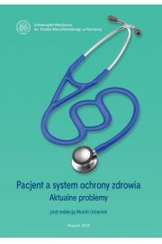eBook Pacjent a system ochrony zdrowia. Aktualne problemy pdf