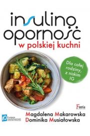 Insulinooporno w polskiej kuchni
