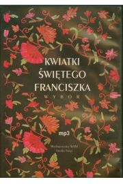 Kwiatki witego Franciszka. Wybr. Audiobook CD
