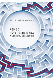 eBook Pomoc psychologiczna w leczeniu uzalenie pdf