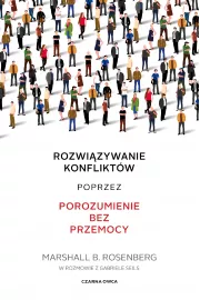 eBook Rozwiązywanie konfliktów poprzez porozumienie bez przemocy mobi epub