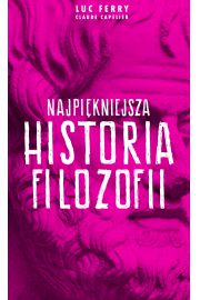 Filozofia. Najpiękniejsza historia