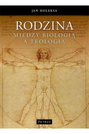 eBook Rodzina Midzy biologi a teologi pdf