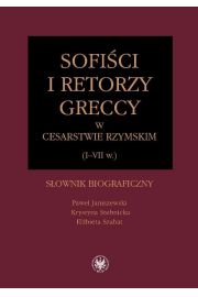 eBook Sofici i retorzy greccy w cesarstwie rzymskim (I-VII w.) pdf