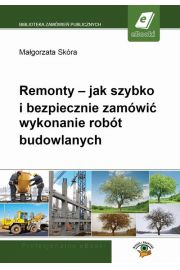 eBook Remonty - jak szybko i bezpiecznie zamwi wykonanie robt budowlanych pdf