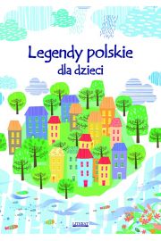 eBook Legendy polskie dla dzieci pdf