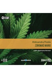 Audiobook Zdrowa mario reportae o medycznej marihuanie CD