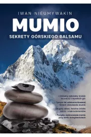 Mumio. Sekrety grskiego balsamu