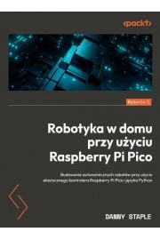 eBook Robotyka w domu przy uyciu Raspberry Pi Pico pdf
