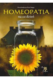 Homeopatia na co dzie - Elena Rusakowa, Piotr Paagin