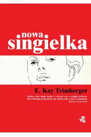 Nowa singielka E Kay Trimberger