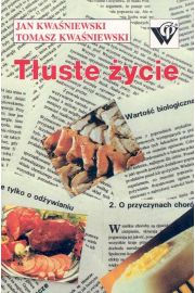 Tłuste życie