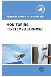 eBook Przepisy i normy elektryczne - monitoring i systemy alarmowe pdf mobi epub