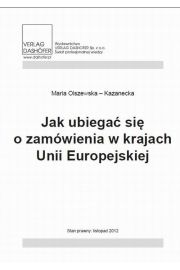 eBook Jak ubiega si o zamwienia w krajach Unii Europejskiej pdf