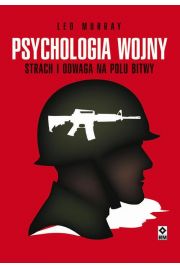 eBook Psychologia wojny. Strach i odwaga na polu bitwy mobi epub