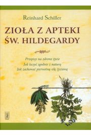 Zioła z apteki św. Hildegardy