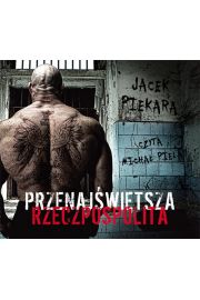 Audiobook Przenajwitsza Rzeczpospolita mp3
