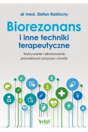 eBook Biorezonans i inne techniki terapeutyczne. pdf mobi epub