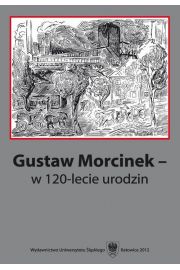 eBook Gustaw Morcinek - w 120-lecie urodzin pdf