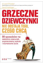 Grzeczne dziewczynki nie dostają tego, czego chcą