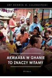 eBook AKWAABA W GHANIE TO ZNACZY WITAMY pdf