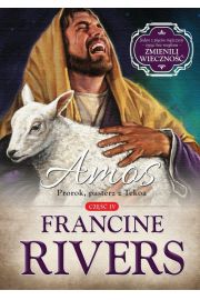 Amos Prorok pasterz z Tekoa Część 4