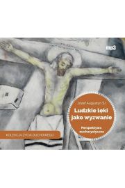 Audiobook Ludzkie lki jako wyzwanie. Perspektywa Eucharystyczna Jzef Augustyn SJ CD
