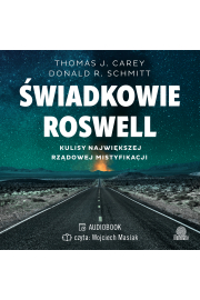 Audiobook wiadkowie Roswell. Kulisy najwikszej rzdowej mistyfikacji mp3
