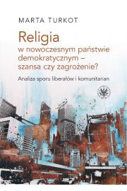 eBook Religia w nowoczesnym pastwie demokratycznym - szansa czy zagroenie? pdf mobi epub