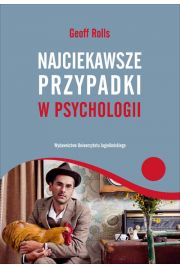 Najciekawsze przypadki w psychologii