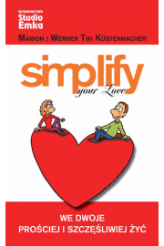 Simplify Your Love. We dwoje prociej i szczliwiej y
