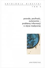 eBook Prawda, poufno, autonomia - problemy informacji w etyce medycznej. pdf
