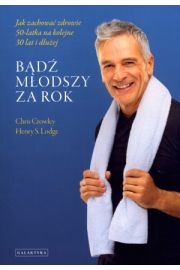 Bądź młodszy za rok