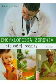 Encyklopedia zdrowia dla caej rodziny