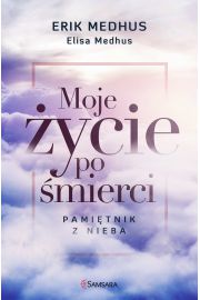 Moje życie po śmierci