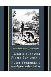 eBook Historia cudowna Piotra Schlemihla - Peter Schlemihls wundersame Geschichte mobi epub