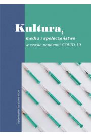 eBook Kultura, media i spoeczestwo w czasie pandemii Covid-19 pdf