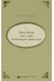 eBook Dsir Mercier (1851—1926). Wok kantyzmu i apologii wiary pdf