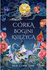 Crka Bogini Ksiyca. Niebiaskie krlestwo. Tom 1