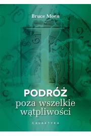 Podr poza wszelkie wtpliwoci