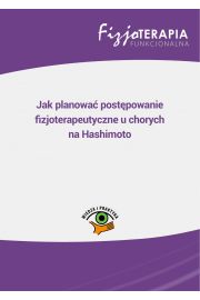 eBook Jak planowa postpowanie fizjoterapeutyczne u chorych na Hashimoto (e-book) pdf