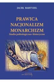 eBook Prawica Nacjonalizm Monarchizm pdf