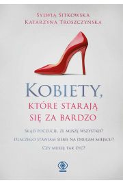 Kobiety, ktre staraj si za bardzo