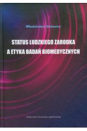 eBook Status ludzkiego zarodka a etyka bada biomedycznych pdf