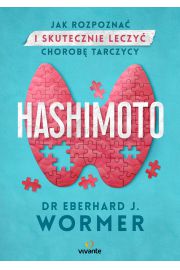 eBook Hashimoto. Jak rozpozna i skutecznie leczy chorob tarczycy mobi epub