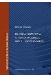 eBook Edukacja filozoficzna w Indiach wczesnego okresu upaniszadowego pdf